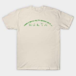 When I Grow Up [Green] #2 T-Shirt